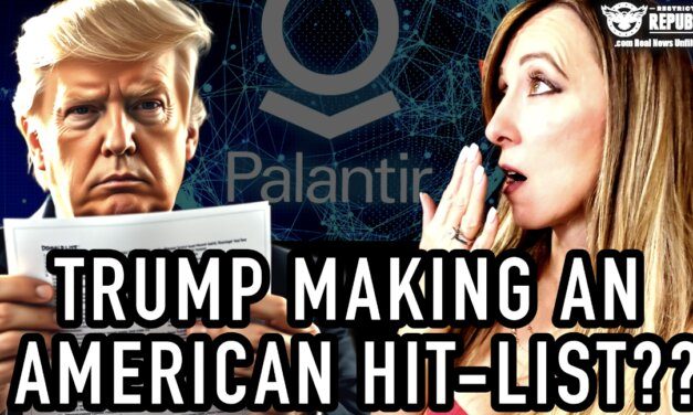 WATCH OUT: Trump Making an American Hit List With Palantir?! The Truth WILL Stun You! 